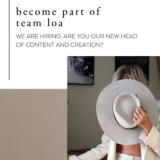 we have exciting news for you, a truly rare opportunity. 

and we know.. many of you have been waiting for this.. 😍

become part of team loa – are you our new head of content and creation? 

swipe left to receive more details. 🤍

to apply, follow the link in our bio. 

we can’t wait to hear from you and receive your application. 

love, 
the team